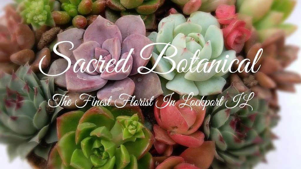 Sacred Botanical Designs | 16406 Canterbury Way, Lockport, IL 60441 | Phone: (708) 935-1029