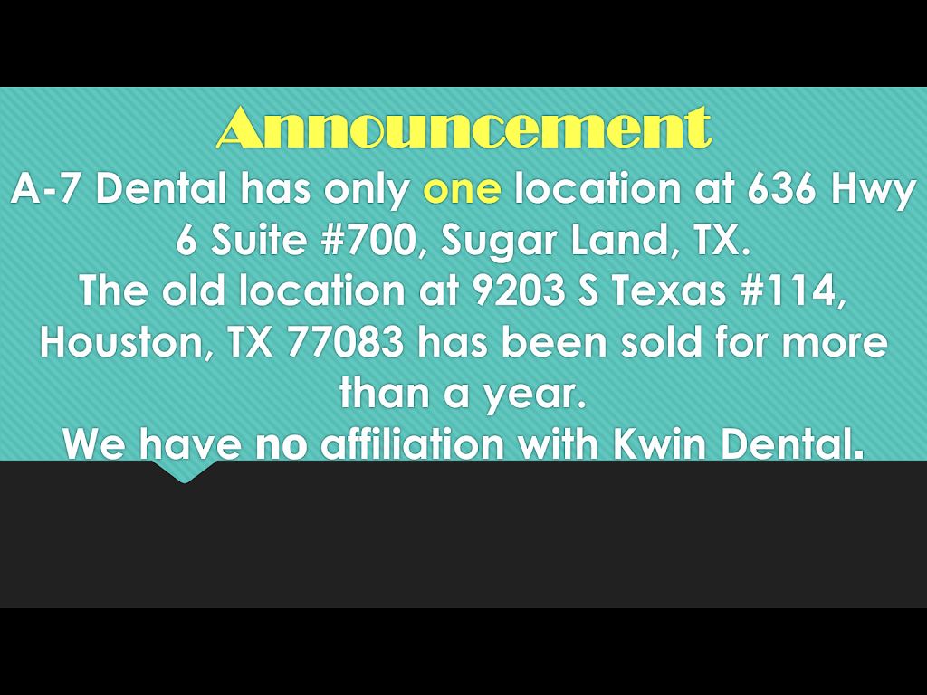 A 7 Dental | 636 Hwy 6 Suite #700, Sugar Land, TX 77478, USA | Phone: (281) 240-3210