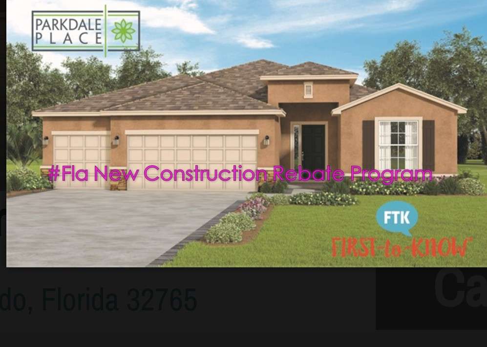 FLORIDA NEW CONSTRUCTION REBATE REAL ESTATE | 1750 W Broadway St Suite 106, Oviedo, FL 32765, USA | Phone: (321) 945-2703