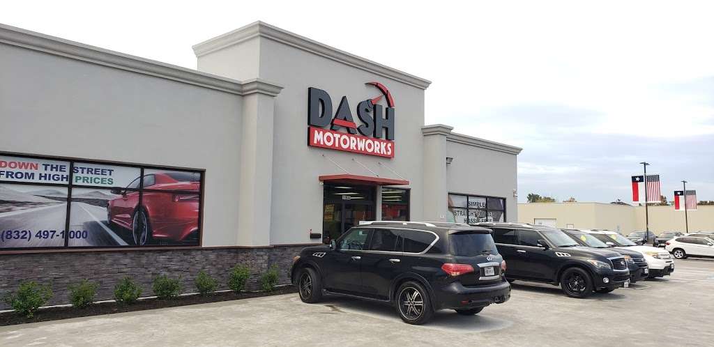 Dash Motorworks | 11930 Bammel North Houston Rd, Houston, TX 77066 | Phone: (832) 497-1000