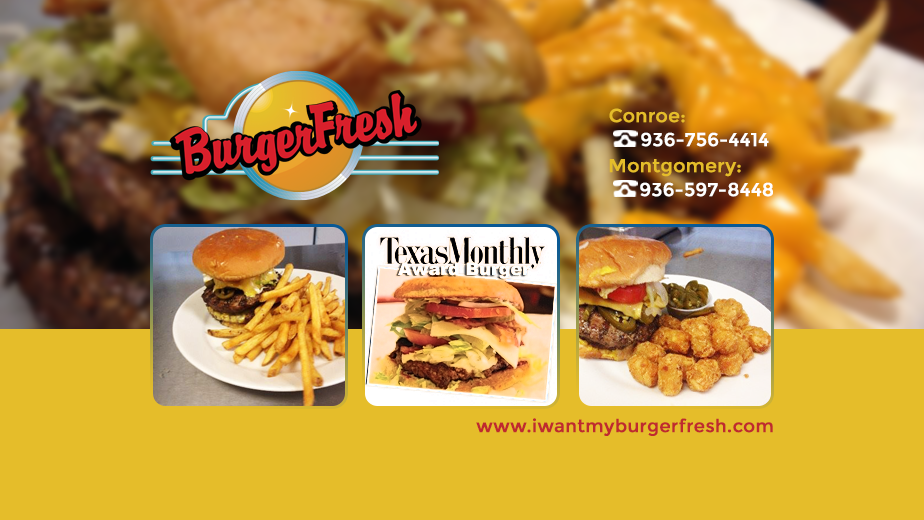 Burger Fresh | 804 Gladstell St #110, Conroe, TX 77304, USA | Phone: (936) 756-4414