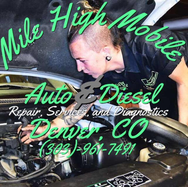 Mile High Mobile Auto and Diesel L.L.C. | 2860 S Elati St Unit C, Englewood, CO 80110, USA | Phone: (303) 961-7491