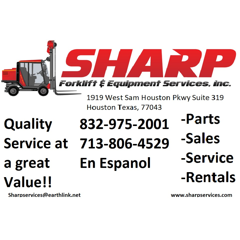 Sharp Forklift & Equipment Svcs | 1919 West Sam Houston Pkwy N #109, Houston, TX 77043 | Phone: (832) 755-7108