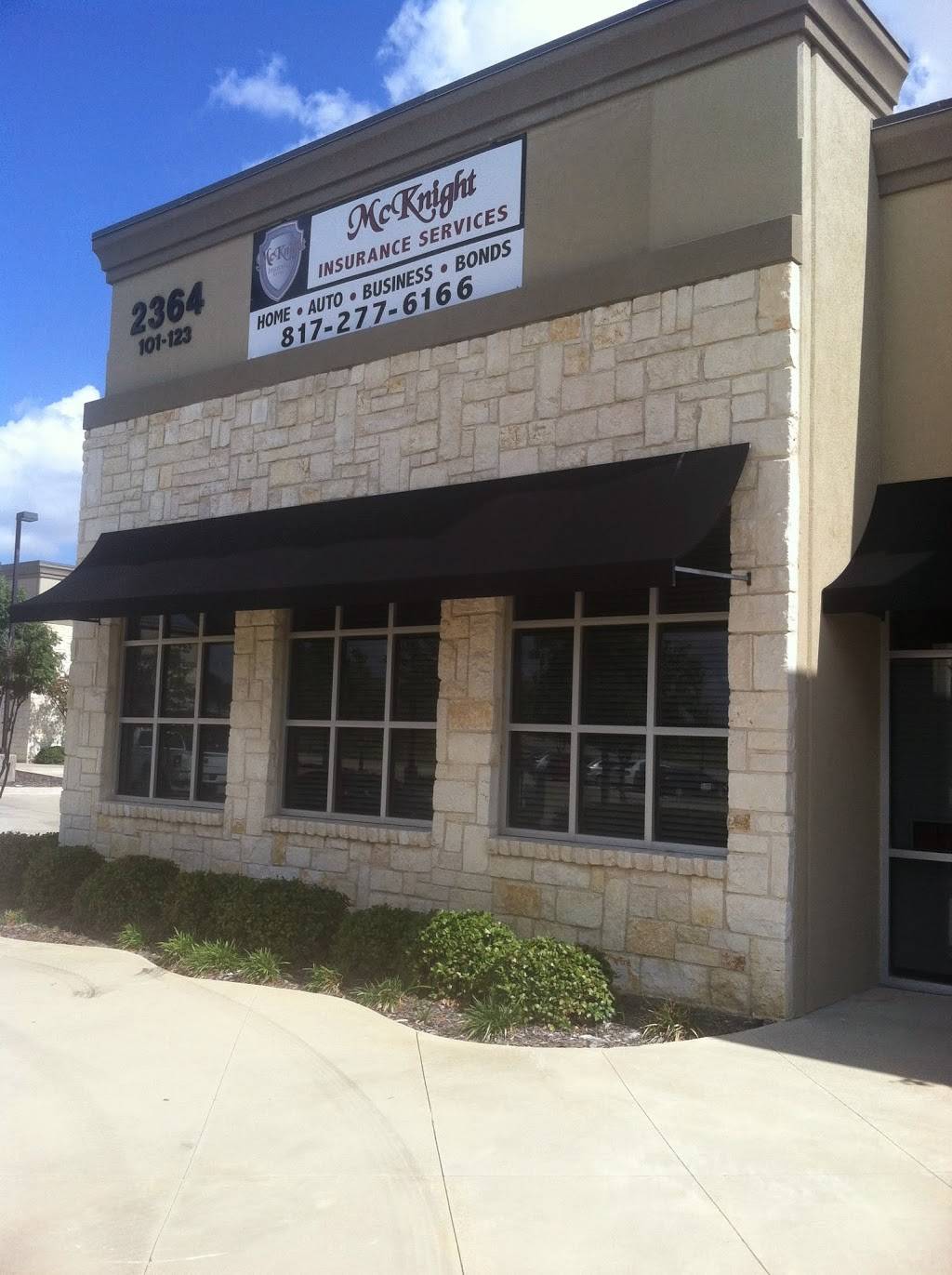 McKnight Insurance Services | 2364 U.S. 287 Frontage Rd #103, Mansfield, TX 76063, USA | Phone: (817) 277-6166
