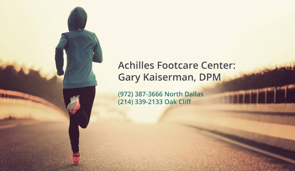 Achilles Footcare Center: Gary Kaiserman, DPM | 2431 W Kiest Blvd, Dallas, TX 75233, USA | Phone: (214) 339-2133