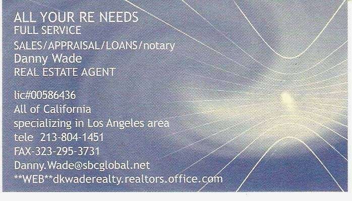 DK WADE REALTY | 4164 Leimert Blvd, Los Angeles, CA 90008, USA | Phone: (213) 804-1451