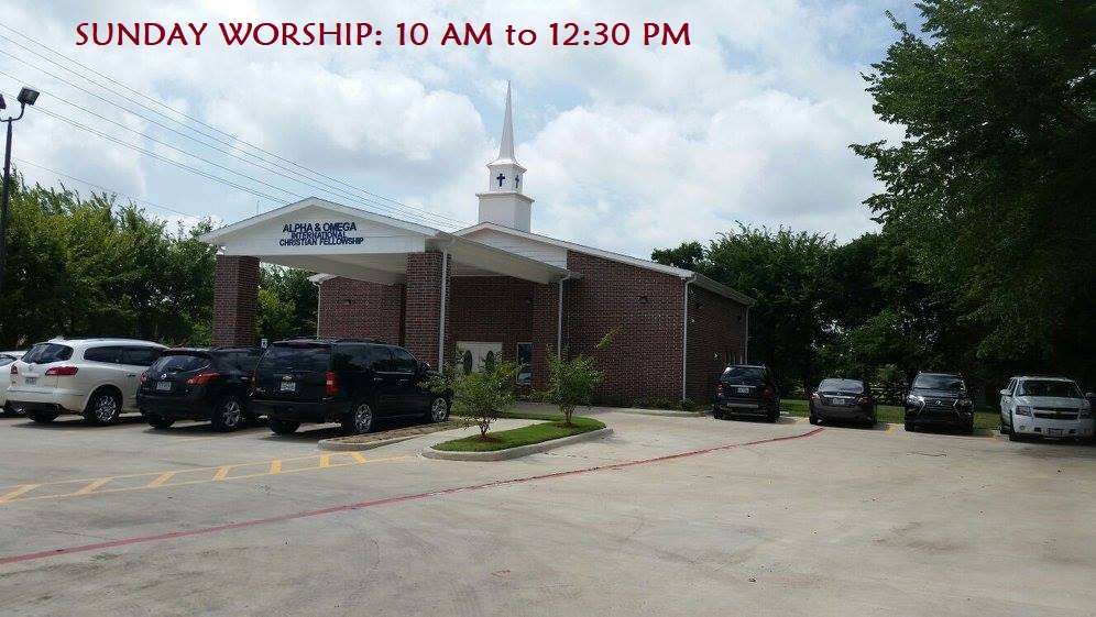 Alpha & Omega International Christian Fellowship | 4118 Bobtown Rd, Garland, TX 75043, USA | Phone: (972) 226-1611