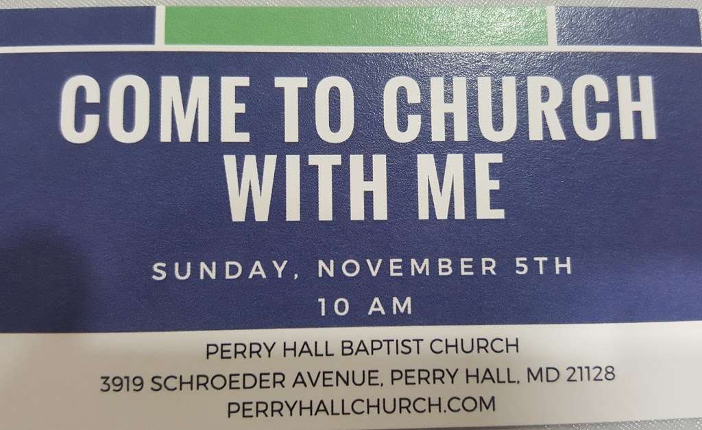 Perry Hall Baptist Church | 3919 Schroeder Ave, Perry Hall, MD 21128, USA | Phone: (410) 256-8880