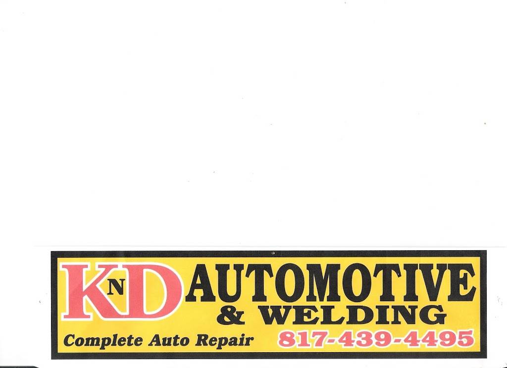 KnD Automotive & Welding | 850 Blue Mound Rd W #103, Haslet, TX 76052, USA | Phone: (817) 439-4495