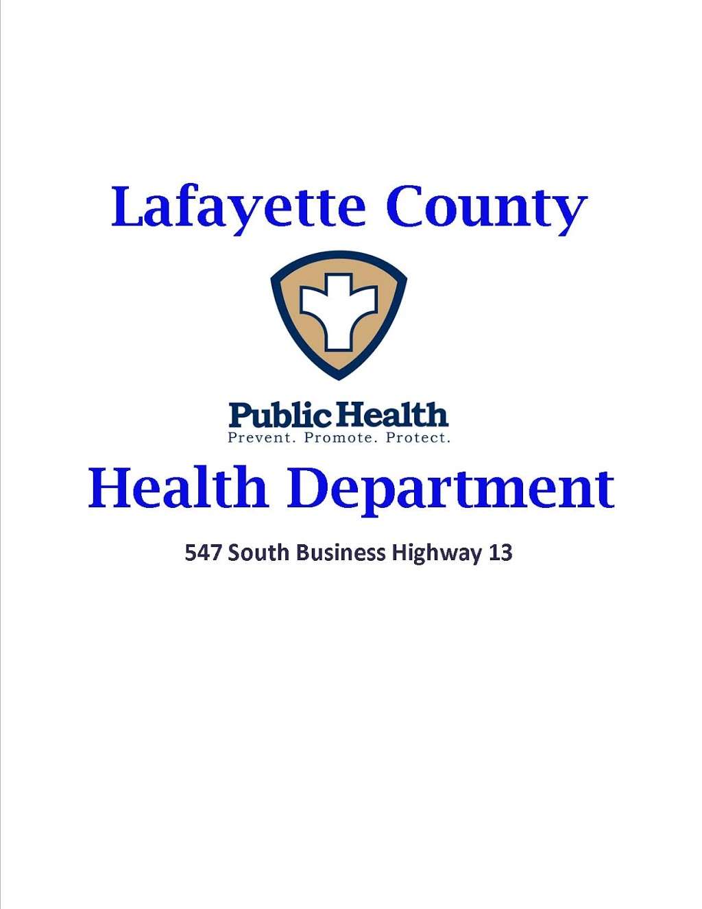 Lafayette County Health Department | 547 S Business Hwy 13, Lexington, MO 64067, USA | Phone: (660) 259-4371