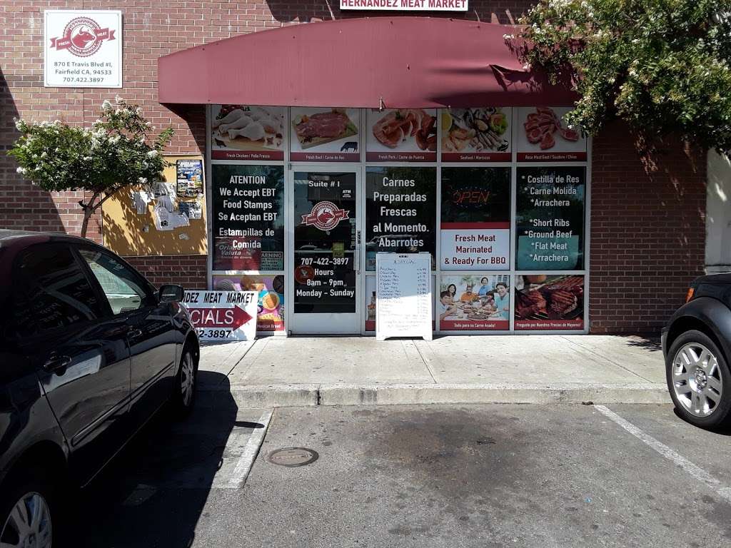 Hernandez Meat Market | 870 E Travis Blvd # I, Fairfield, CA 94533, USA | Phone: (707) 422-3897