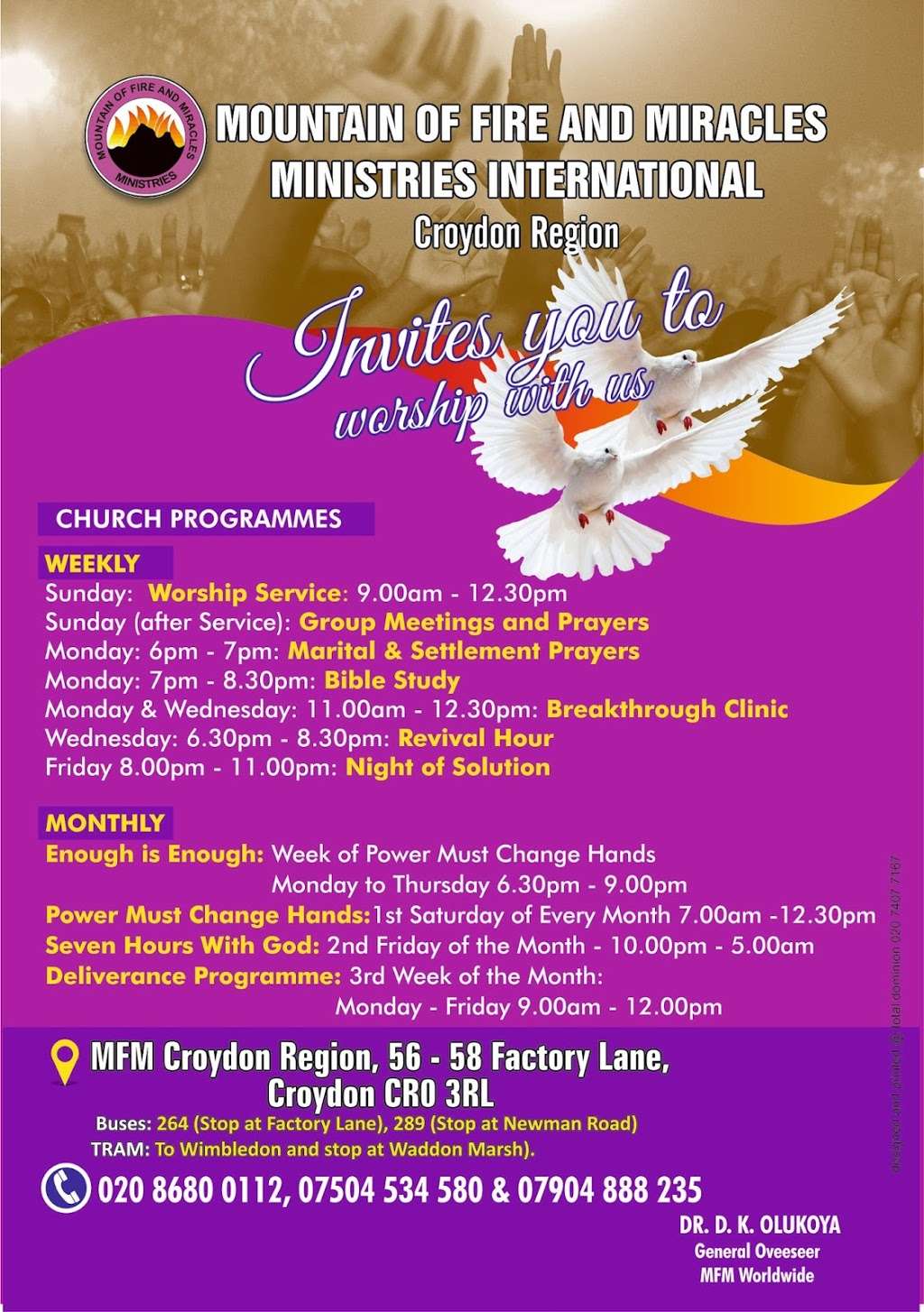 Mountain Of Fire And Miracles Ministries Croydon Regional Headqu | 56 - 58 Factory Ln, Croydon CR0 3RL, UK | Phone: 07904 888235