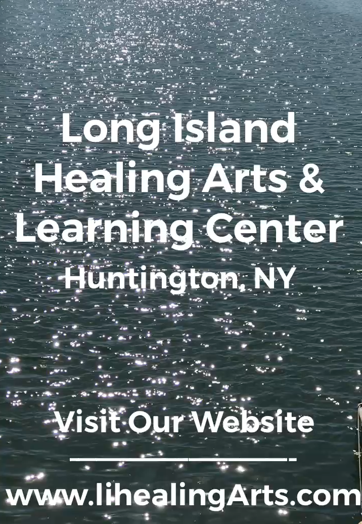 Long Island Healing Arts & Learning Center | 868 W Jericho Turnpike, Huntington, NY 11743 | Phone: (631) 223-2781