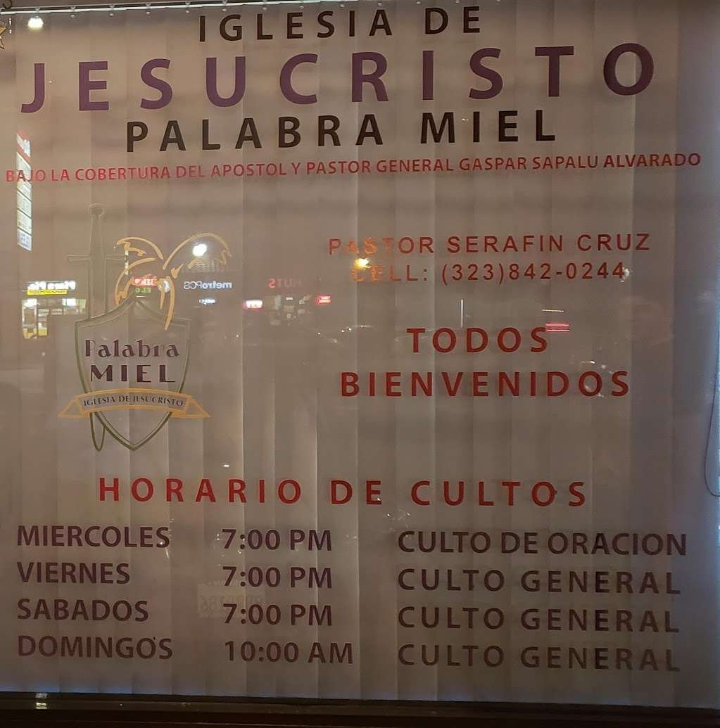 Iglesia De Jesucristo Palabra Miel Huntington Park | 6425 Santa Fe Ave, Huntington Park, CA 90255 | Phone: (323) 842-0244