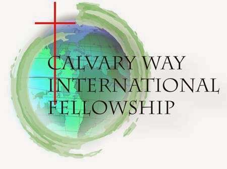 Calvary Way International Fellowship | Libertyville, IL 60048, USA | Phone: (847) 247-4350