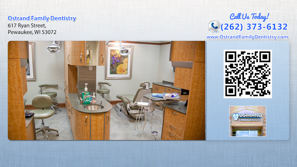 Ostrand Family Dentistry | 617 Ryan St, Pewaukee, WI 53072, USA | Phone: (262) 373-6132