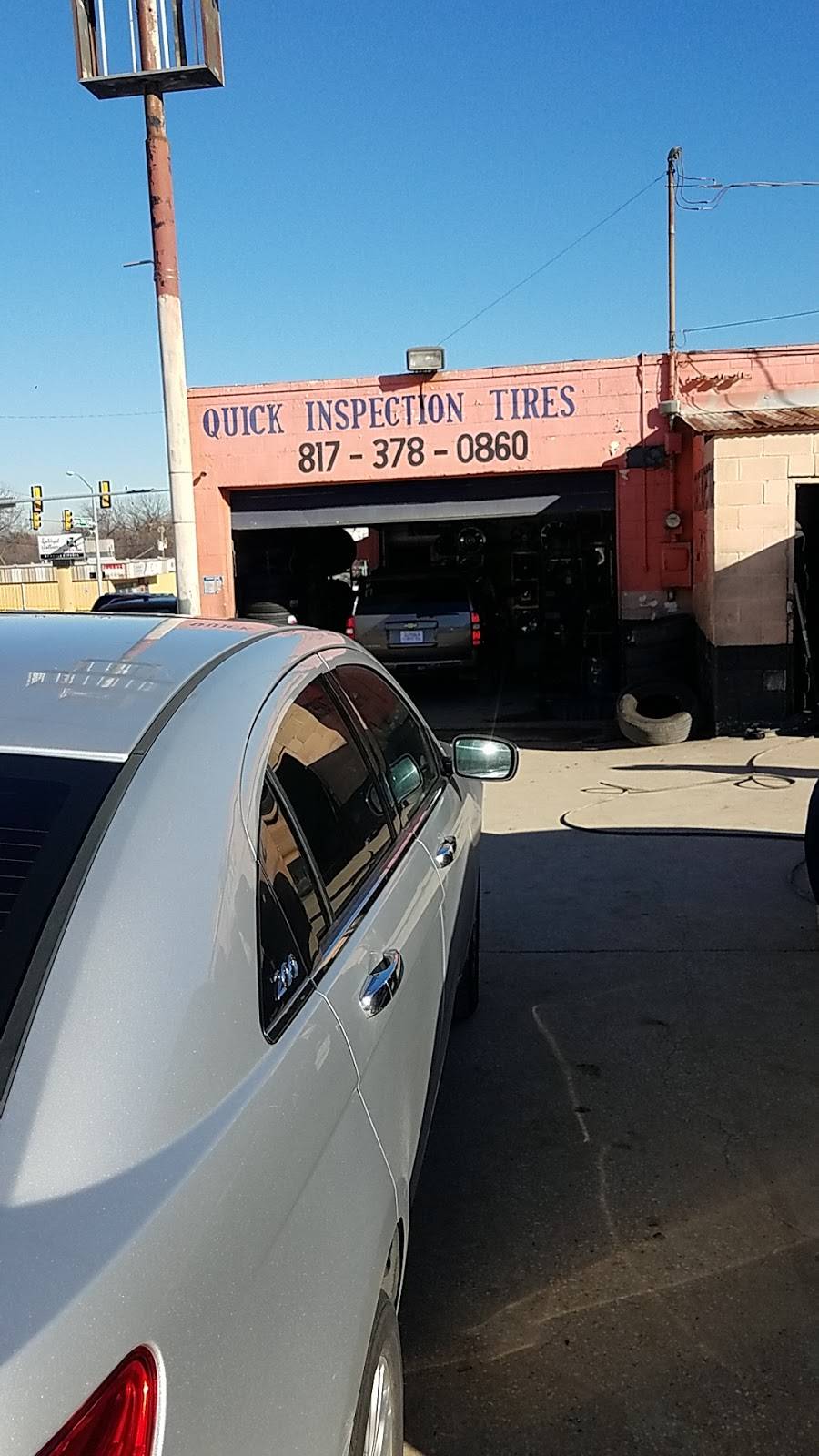 Quick Inspection & Tires | 1807 NW 28th St, Fort Worth, TX 76164, USA | Phone: (817) 378-0860