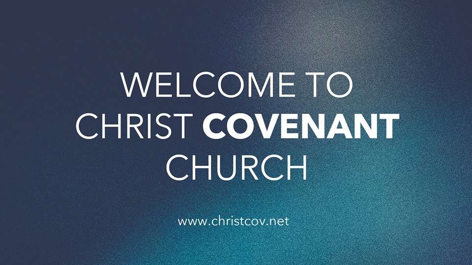 Christ Covenant Church | 17000 Longenbaugh Dr, Houston, TX 77095 | Phone: (281) 463-6600