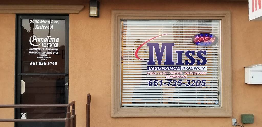 Miss Insurance Agency | 2400 Ming Ave ste a, Bakersfield, CA 93304, USA | Phone: (661) 735-3205