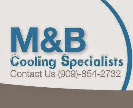 M & B Cooling Specialists | 491 N Wildrose Ave, Colton, CA 92324, USA | Phone: (909) 587-8538