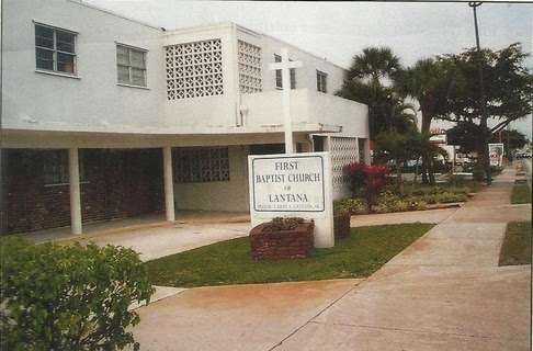 First Baptist Church Lantana | 1126 W Lantana Rd, Lantana, FL 33462, USA | Phone: (561) 588-3341