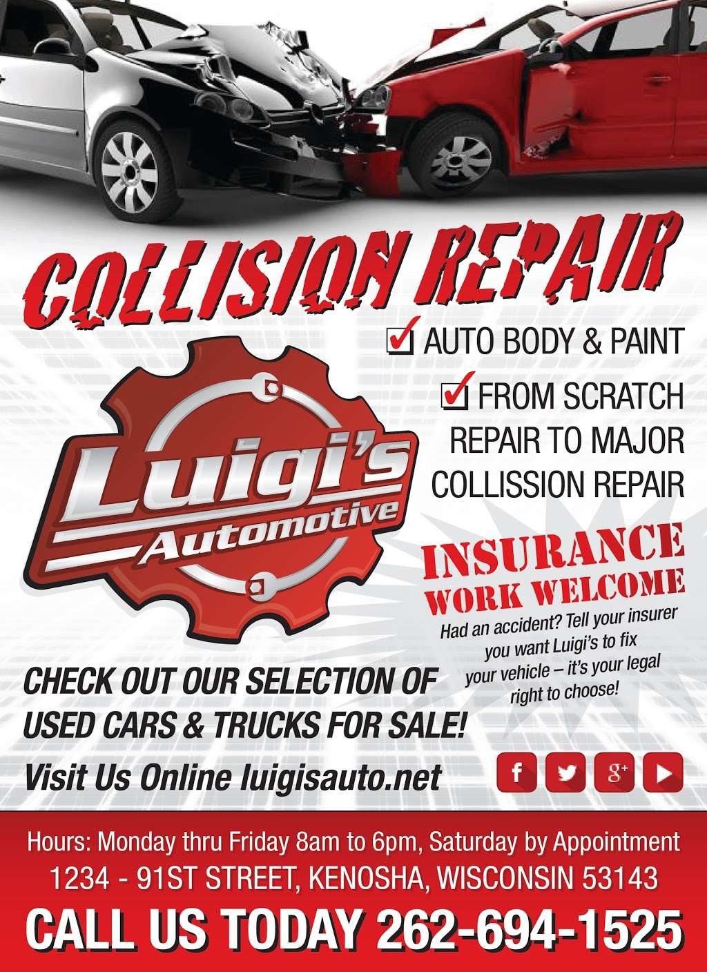 Luigis Auto Body & Sales / Luigis Automotive, Ltd. | 1234 91st St, Kenosha, WI 53143, USA | Phone: (262) 694-1525