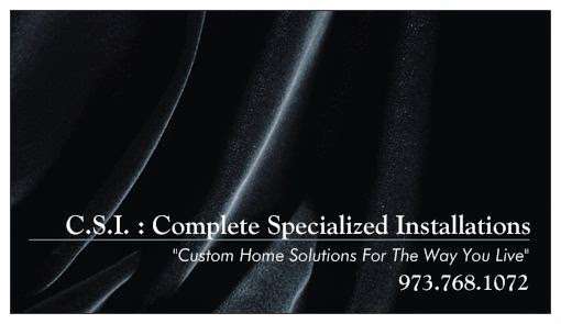 Complete Specialized Installations | 254 Bloomfield Ave, Caldwell, NJ 07006 | Phone: (973) 768-1072