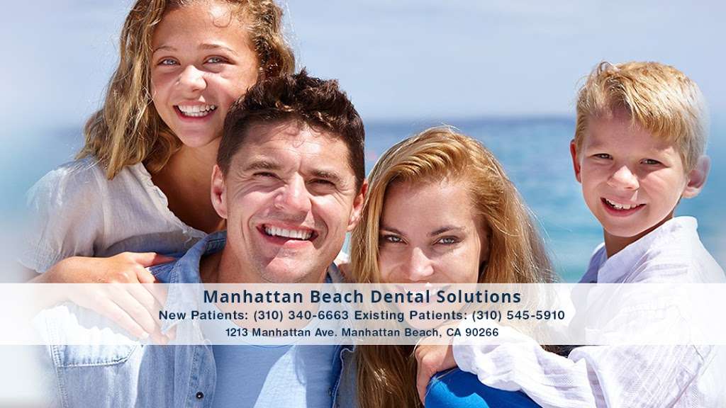 Manhattan Beach Dental Solutions | 1213 Manhattan Ave, Manhattan Beach, CA 90266, USA | Phone: (310) 340-6663