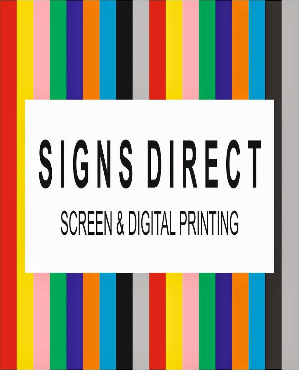 Signs Direct screen & digtal printing | Apex Business Park, Queens Farm Rd, Shorne, Gravesend DA12 3HU, UK | Phone: 01474 824214