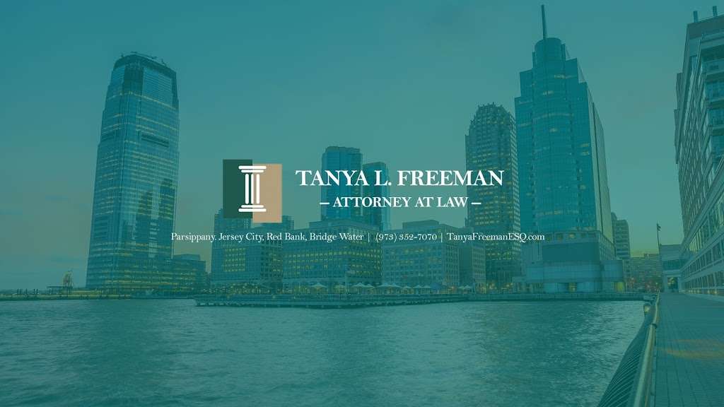 Tanya L. Freeman, Esq. | 629 Parsippany Rd, Parsippany, NJ 07054, USA | Phone: (973) 352-7210