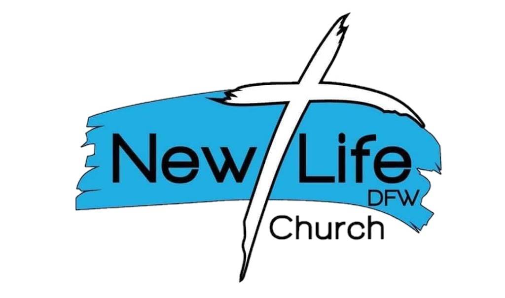 NEW LIFE CHURCH DFW | Mesquite, TX 75149, USA | Phone: (214) 477-8983