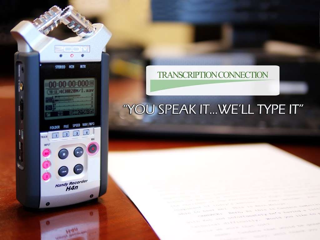 Transcription Connection | 95 Parker St, Newburyport, MA 01950 | Phone: (978) 225-2260