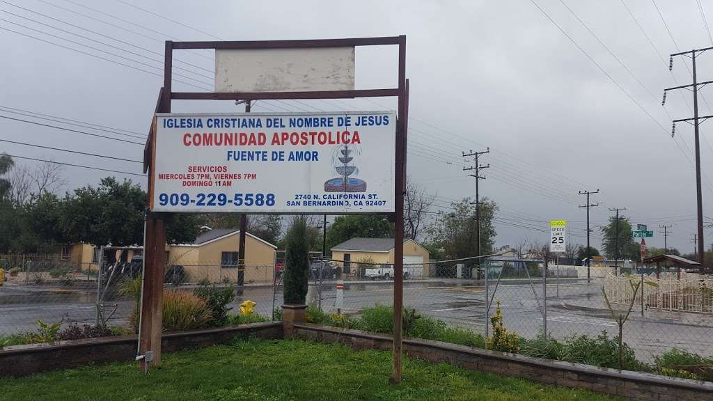 Iglesia Apostolica Funte De Amor | 2470 N California St, San Bernardino, CA 92407, USA | Phone: (909) 229-5588