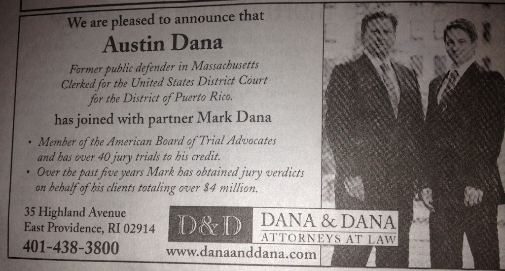Dana and Dana Attorneys at Law | 35 Highland Ave, East Providence, RI 02914, USA | Phone: (401) 217-3449
