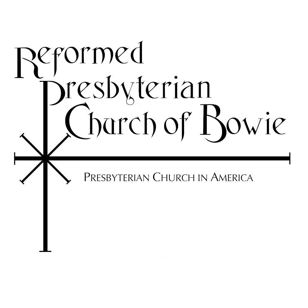 Reformed Presbyterian Church of Bowie | 2807 Church Rd, Bowie, MD 20721 | Phone: (301) 262-2280