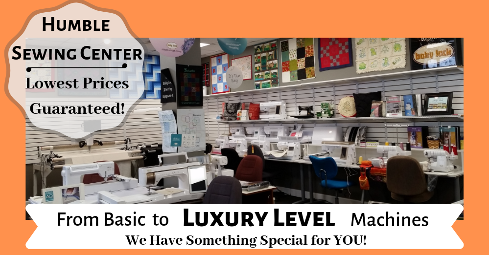 Humble Sewing Center | 611 Farm to Market 1960 Bypass Rd E Suite D, Humble, TX 77338 | Phone: (281) 446-1818