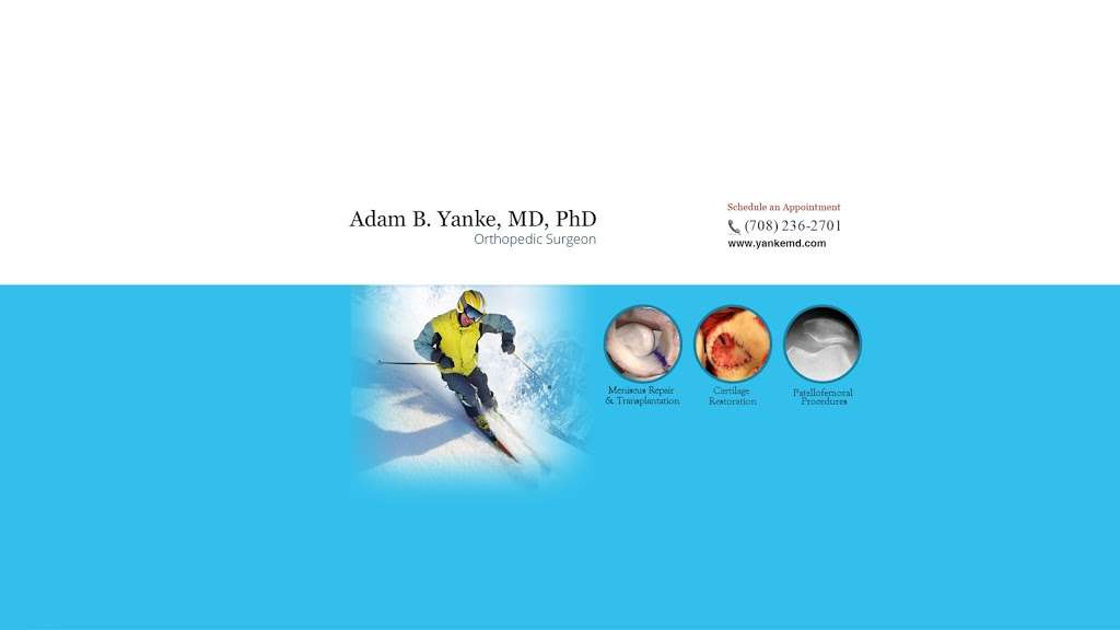 Adam B. Yanke, MD, PhD | Central DuPage Hospital, 25 Winfield Rd, Winfield, IL 60190, USA | Phone: (708) 236-2701