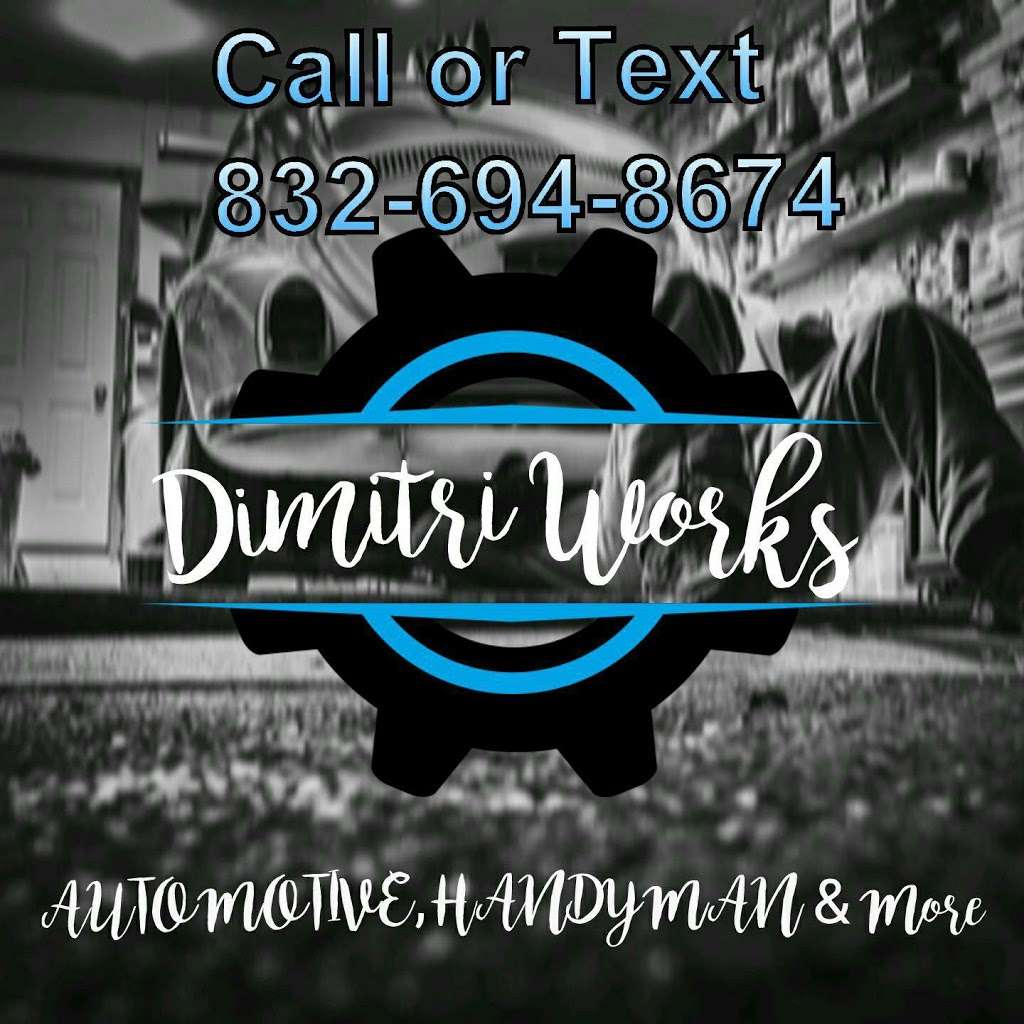 Dimitri Works | Jerry Raymond Rd #275, Wallisville, TX 77597, USA | Phone: (832) 806-5504