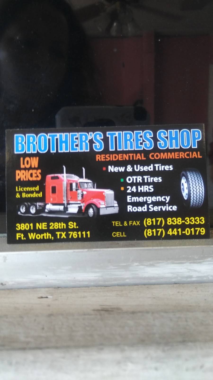 Brothers Tire Shop | 3801 N Beach St, Fort Worth, TX 76111 | Phone: (817) 838-3333