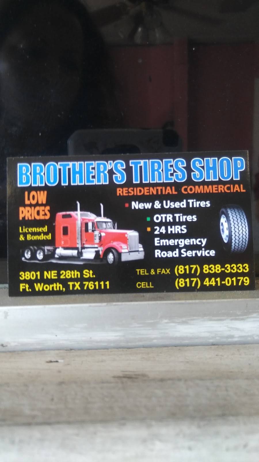 Brothers Tire Shop | 3801 N Beach St, Fort Worth, TX 76111, USA | Phone: (817) 838-3333