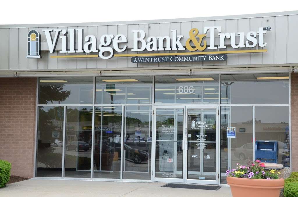 Village Bank & Trust | 606 Milwaukee Ave, Prospect Heights, IL 60070, USA | Phone: (847) 229-7037