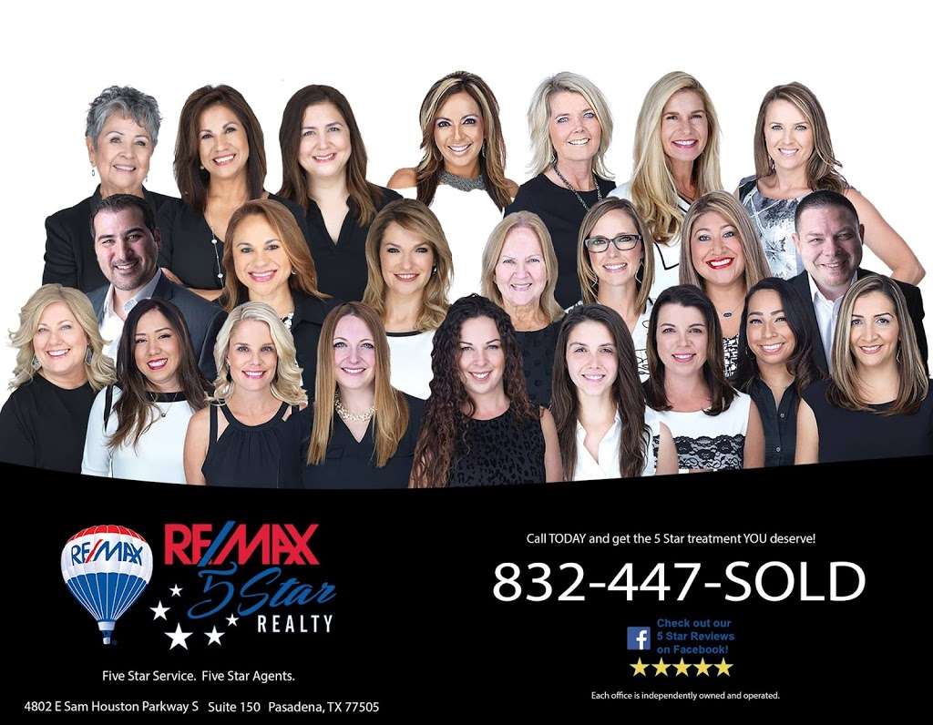 RE/MAX 5 Star Realty | 4802 East Sam Houston Pkwy S Suite #150, Pasadena, TX 77505 | Phone: (832) 447-7653