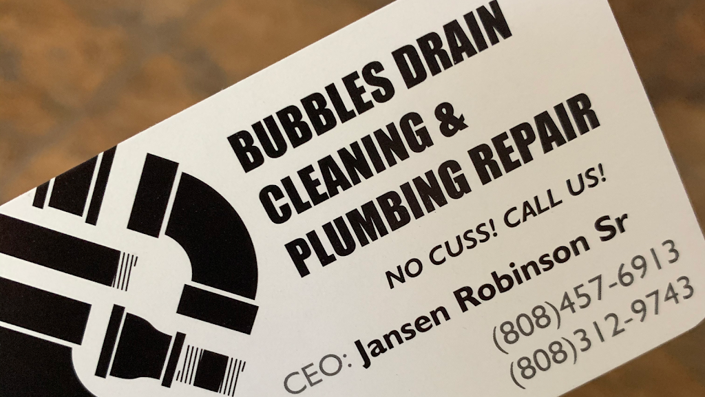 Bubbles Drain Cleaning & Plumbing Repair LLC | 92-762 Paala Loop, Kapolei, HI 96707, USA | Phone: (808) 457-6913