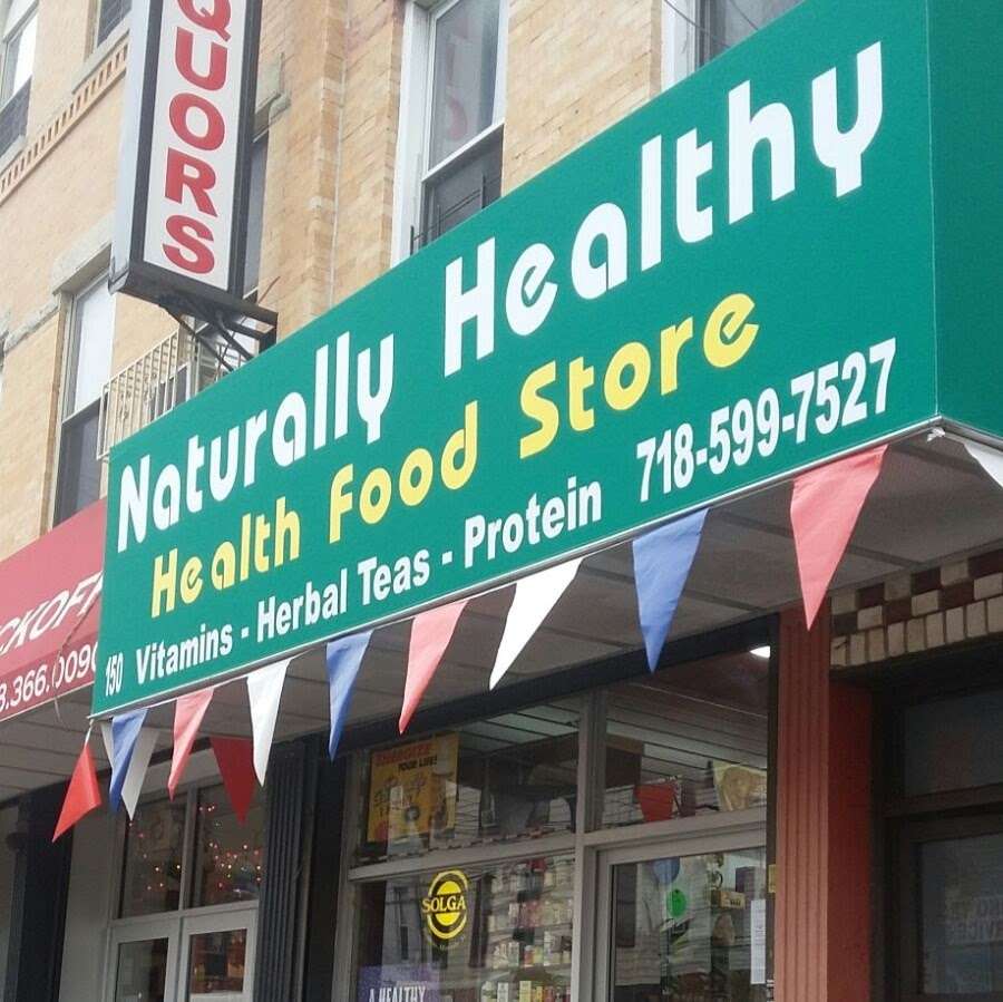 Naturally Healthy | 150 Wyckoff Ave #1L, Brooklyn, NY 11237, USA | Phone: (718) 599-7527