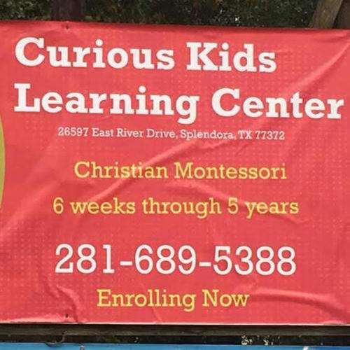 Curious Kids Learning Center | 26597 E River Rd, Splendora, TX 77372, USA | Phone: (281) 689-5388