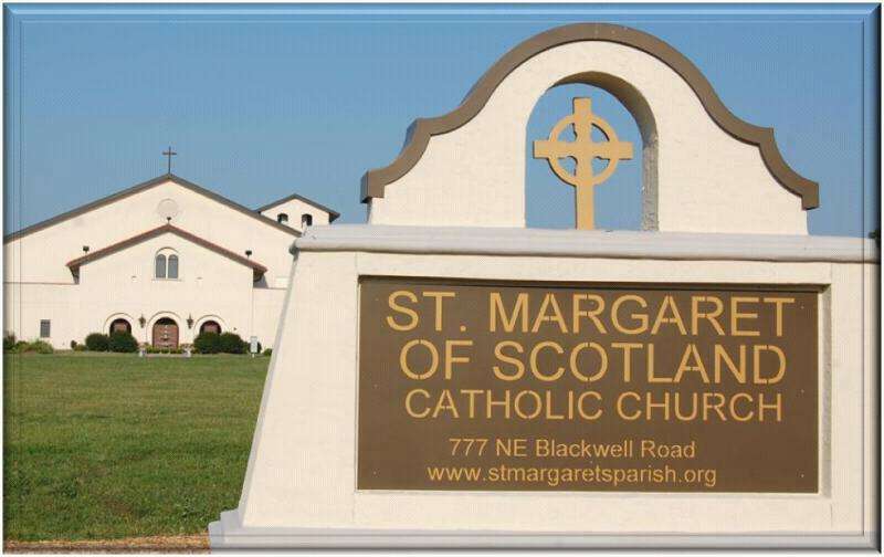 St. Margaret of Scotland Catholic Church | 777 NE Blackwell Rd, Lees Summit, MO 64086 | Phone: (816) 246-6800