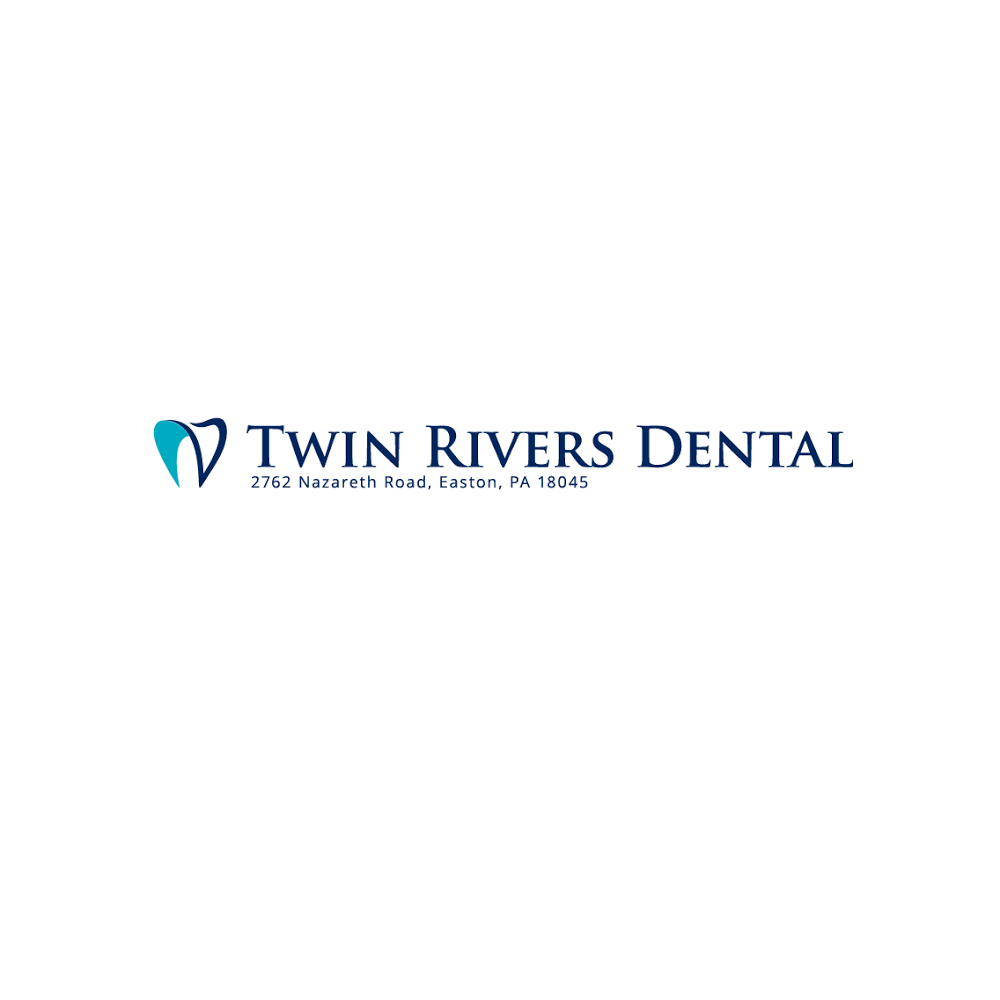 Twin Rivers Dental | 2762 Easton-Nazareth Hwy, Easton, PA 18045 | Phone: (610) 253-4227