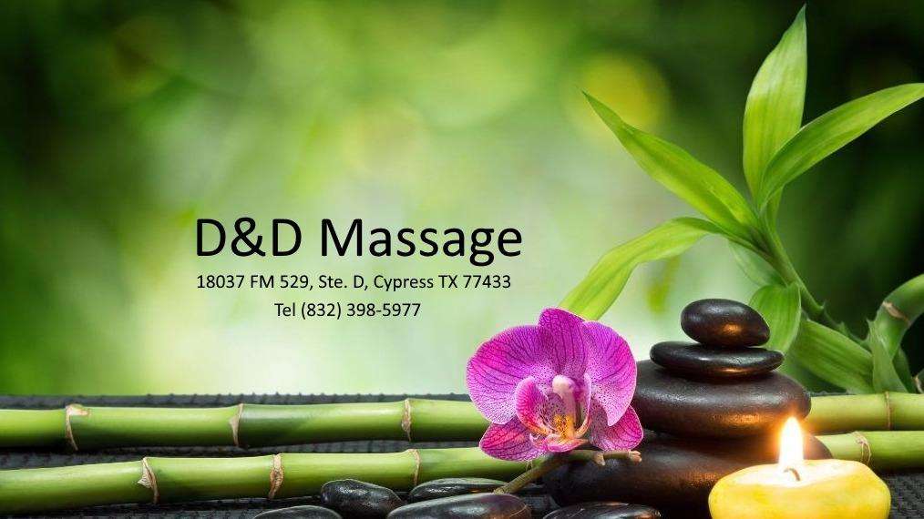 D&D Massage | 18037 FM 529 Ste. D, Cypress, TX 77433, USA | Phone: (832) 398-5977