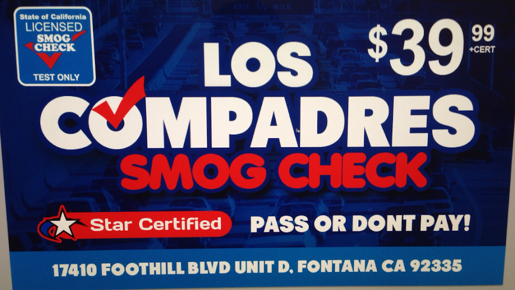 Los Compadres Smog Check STAR Certified | 17410 Foothill Blvd D, Fontana, CA 92335, USA | Phone: (909) 429-4444