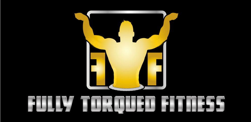 Fully Torqued Fitness | Santa Ana, CA 92706 | Phone: (714) 497-0284